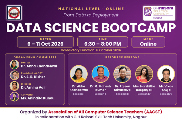 NATIONAL LEVEL ONLINE DATA SCIENCE BOOTCAMP From Data to Deployment (06 October 2026 to 11 October 2026)